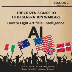 How to Fight Artificial Intelligence (AI) - Flynn, Ltg (Ret Michael T; Cutler, Boone