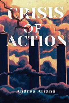 crisis of action - Ariano, Andrea