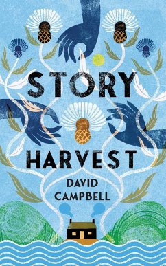 Story Harvest - Campbell, David