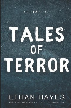 Tales of Terror: Volume 3 - Hayes, Ethan