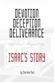 Devotion, Deception, Deliverance: Keep Sweet - Pray and Obey Isaac's Story