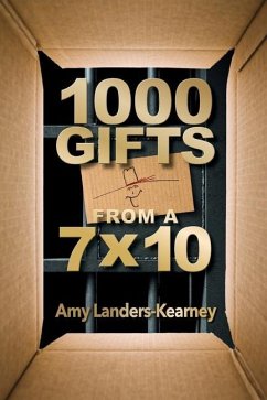 1000 Gifts from a 7X10 - Landers-Kearney, Amy