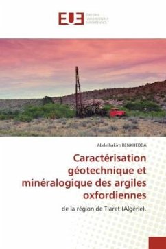 Caractérisation géotechnique et minéralogique des argiles oxfordiennes - BENKHEDDA, Abdelhakim