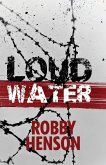 Loud Water