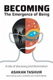 Becoming: The Emergence of Being