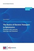 The Basics of Electron Transport in Spintronics