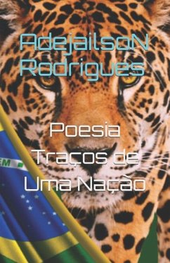 Poesia Traços de Uma Nação - Rodrigues, Adejailson
