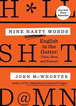 Nine Nasty Words - McWhorter, John