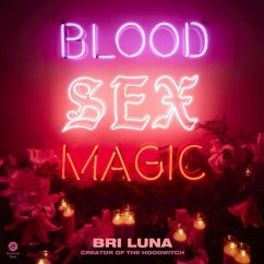 Blood Sex Magic - Luna, Bri