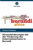 Herausforderungen bei der Förderung des Unternehmertums in Burundi