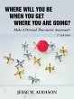 Where Will You Be When You Get Where... - Bild 1