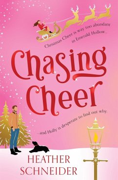 Chasing Cheer - Schneider, Heather