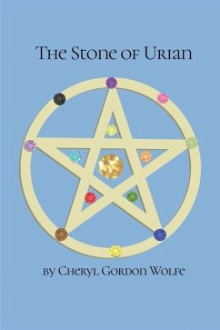 The Stone of Urian - Wolfe, Cheryl Gordon