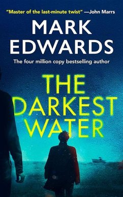 The Darkest Water - Edwards, Mark