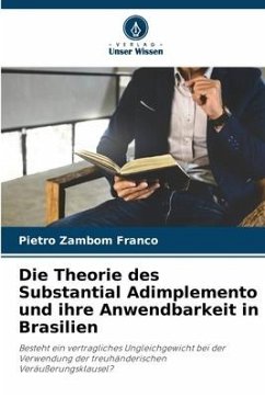 Cover Die Theorie des Substantial Adimplemento und ihre Anwendbarkeit in Brasilien