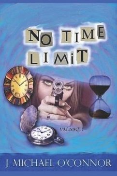 No Time Limit: The Time Series Volume I - O'Connor, J. Michael