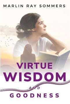 virtue, wisdom and goodness - Ray Sommers, Marlin