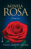 Minha Rosa: Poesias