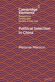 Political Selection in China