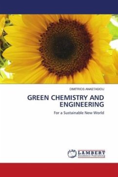 GREEN CHEMISTRY AND ENGINEERING - ANASTASIOU, DIMITRIOS