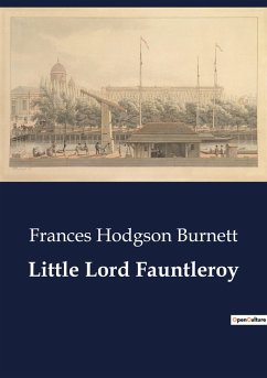 Little Lord Fauntleroy - Burnett, Frances Hodgson