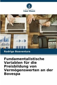 Fundamentalistische Variablen für die Preisbildung von Vermögenswerten an der Bovespa - Boaventura, Rodrigo