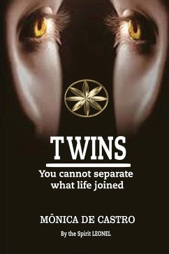 TWINS - Leonel, By the Spirit; de Castro, Mônica