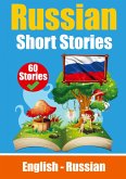 Short Stories in Russian English and Russian Short Stories Side by Side: Learn the Russian Language Through Short Stories Suitable for Children