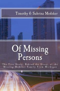 Of Missing Persons - Medsker, Sabrina; Medsker, Timothy