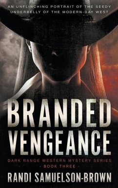 Branded Vengeance - Samuelson-Brown, Randi A