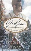 Gideon: a sensual, mail order bride, historical western romance