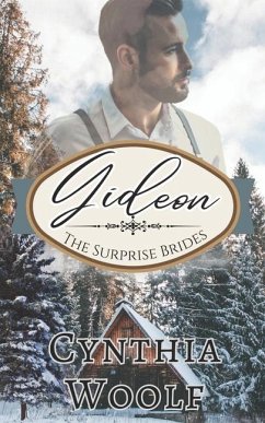 Gideon: a sensual, mail order bride, historical western romance - Woolf, Cynthia