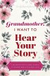 Grandmother, I Want to Hear Your Story - Bild 1