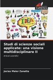 Studi di scienze sociali applicate: una visione multidisciplinare II