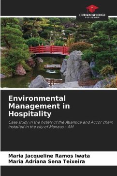 Environmental Management in Hospitality - Ramos Iwata, Maria Jacqueline;Sena Teixeira, Maria Adriana