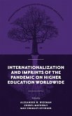 Internationalization and Imprints of the Pandemic on Higher Education Worldwide