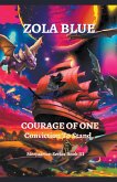 Courage of One