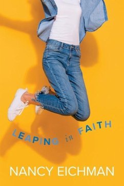 Leaping in Faith - Eichman, Nancy