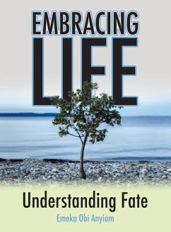 Embracing Life - Anyiam, Emeka Obi