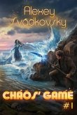 Chaos' Game (Book #1): A LitRPG Action Fantasy Adventure Series