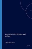 Creativity in Art, Religion, and Culture