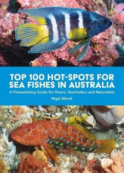 Top 100 Hot Spots for Sea Fishes in Australia - Marsh, Nigel