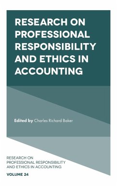 Research on Professional Responsibility and Ethics in Accounting - Baker, C. Richard