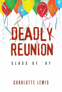 DEADLY REUNION - Lewis, Charlotte