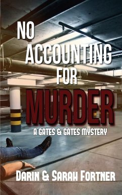 No Accounting for Murder - Fortner, Darin; Fortner, Sarah