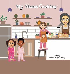 My Nana's Cooking - Girmay, Berekti Kinfe