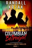 Colombian Betrayal