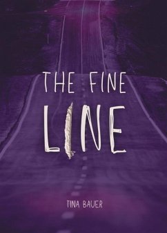 The Fine Line - Bauer, Tina