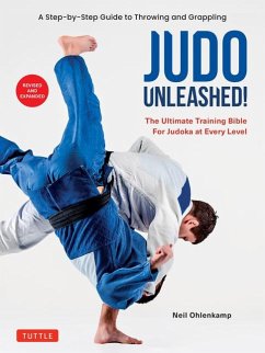 Judo Unleashed! - Ohlenkamp, Neil
