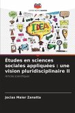 Études en sciences sociales appliquées : une vision pluridisciplinaire II